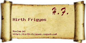 Hirth Frigyes névjegykártya